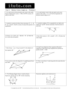 Year 11 Matrices, Vectors & Complex Numbers
