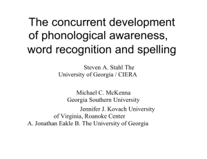 The concurrent development of phonological awareness, word
