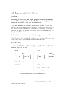 Explosions and Newton`s Third Law