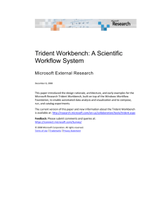 Trident Workbench: A Scientific Workflow System