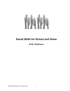Using peers to teach social skills - Kelly McKinnon & Associates, Inc.
