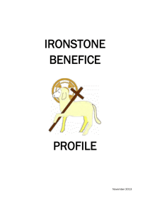 IRONSTONE BENEFICE PROFILE November 2013 Foreword by the