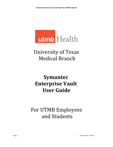 UTMB Enterprise Vault User Documentation