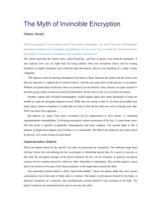 The Myth of Invincible Encryption