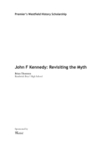 John F Kennedy: Revisiting the Myth