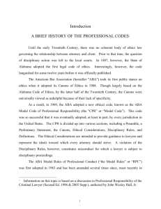 Introduction A BRIEF HISTORY OF THE PROFESSIONAL CODES[1