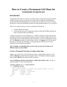 How to Create a Permanent SAS Data Set