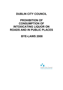 (Prohibition of consumption of Intoxicating Liquor on Roads and in