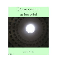 Dreams Are Not As Beautiful