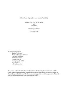 A Two Factor Approach to Loss Reserve Variability