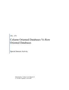 Column Oriented Databases Vs Row Oriented Databases