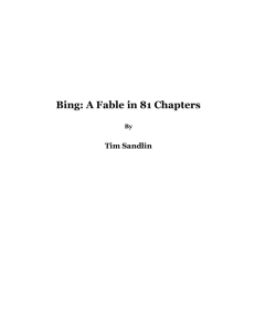 Bing: A Fable in 81 Chapters