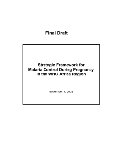 WHO Malaria during Pregnancy Framework