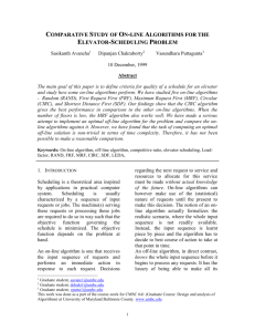 Comparative study of On-line algorithms for the elevator scheduling