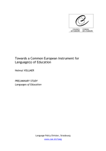 Towards a Common European Instrument for Language(s)