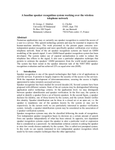 A baseline speaker recognition system working over the wireless