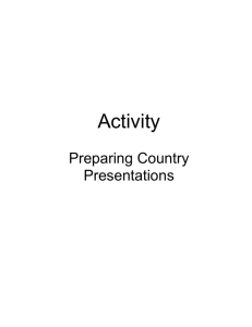Preparing Country Presentations