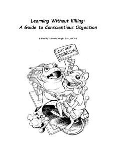 Learning without killing: A Guide to conscientious