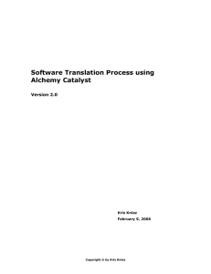 Software Translation Process using Alchemy Catalyst