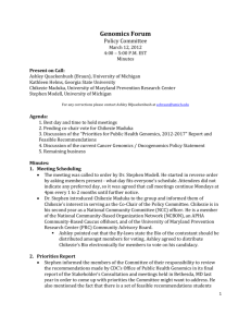 Genomics Forum Policy Committee March 12, 2012 4:00 – 5:00 P.M.