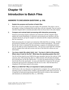 Answers to Discussion Questions Introduction to BATCH Files