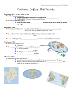 Continental Drift and Plate Tectonics