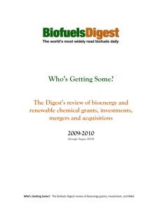 Who`s Getting Some? The Digest`s review of bioenergy and