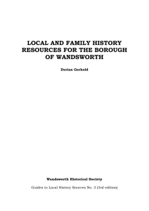 LOCAL AND FAMILY HISTORY RESOURCES FOR THE BOROUGH