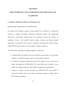 Upgrading High Voltage Insulators Using INSILCURE