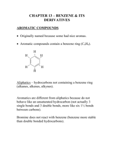 chapter 13 – benzene & its derivatives