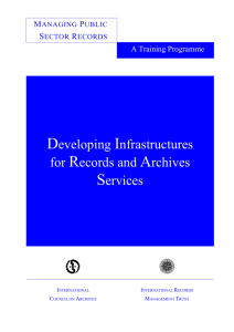 Developing Infrastructures for Records and Archives Services