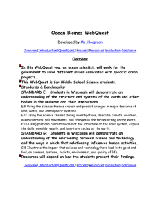 Ocean Biomes WebQuest Developed by Mr. Hoopman Overview