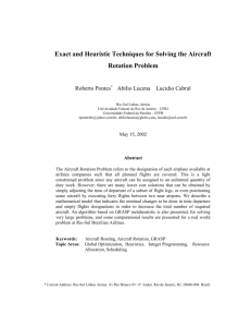 Exact and Heuristic Techniques for Solving the Aircraft Rotation