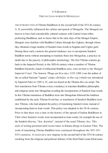 THE INTRODUCTION of Tibetan Buddhism in the second half of the