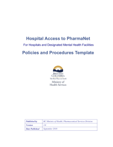 Hospital Access to PharmaNet - Province of British Columbia