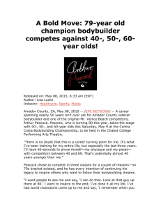 A Bold Move: 79-year old champion bodybuilder competes against