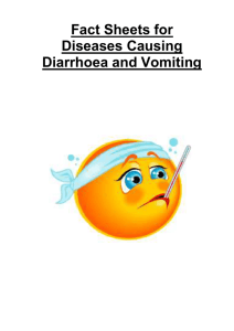 Fact Sheets for Diseases Causing Diarrhoea and Vomiting