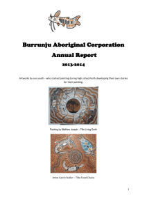 Annual Report 2014 - Burrunju Aboriginal Corporation