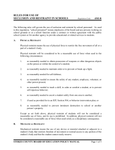 Rules for Use of Seclusion and Restraint in Schools