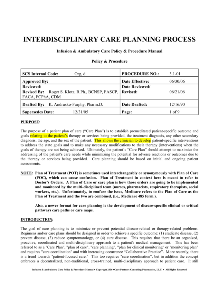 INTERDISCIPLINARY CARE PLANNING PROCESS