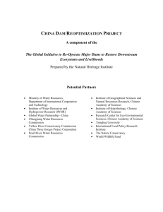 China Dam Reoptimization Project A component of the The Global