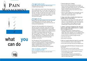PAIN MANAGEMENT what you can do The main types of pain Acute