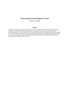 When Should Formal Methods be Used