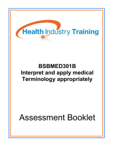BSBMED301B Interpret and apply medical terminology