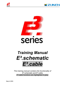 Training Manual E³.schematic E³.cable This training manual