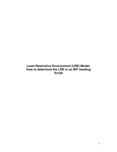 What is Least Restrictive Environment (LRE)