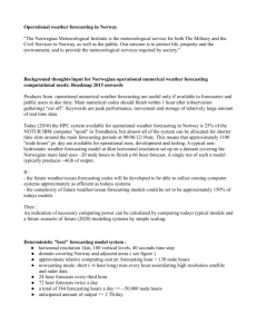 Operational weather forecasting in Norway