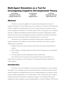 Multi-agent simulation as a tool for investigating cognitive