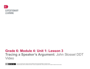 Grade 6: Module 4: Unit 1: Lesson 3 Tracing a Speaker`s Argument