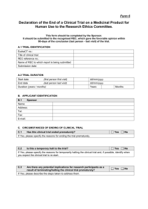 Form 6 - Declaration of the end of a clinical trial